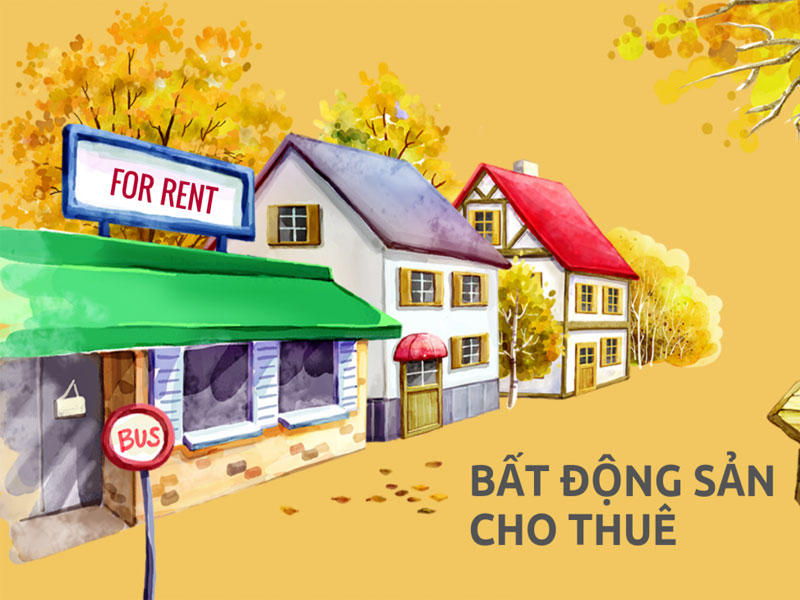 Bí Quyết Đầu Tư Bất Động Sản Cho Thuê Sinh Lời Cao Nhất